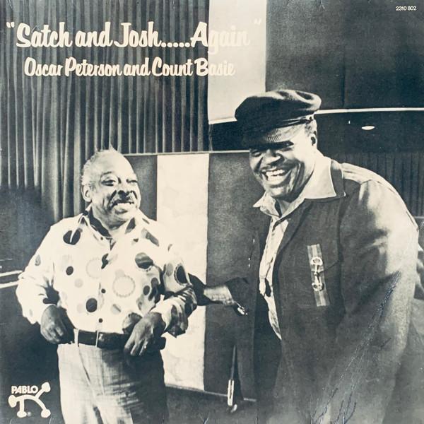 Oscar Peterson, Count Basie - Satch And Josh.....Again