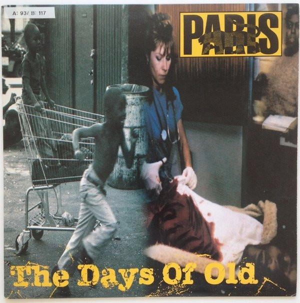 Paris  - The Days Of Old