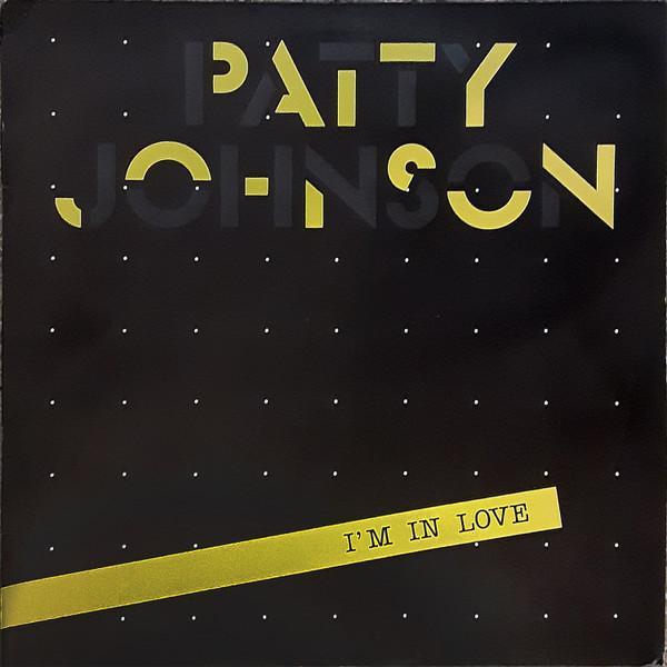 Patty Johnson - I'm In Love