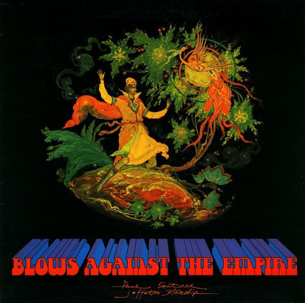Paul Kantner, Jefferson Starship - Blows Against The Empire