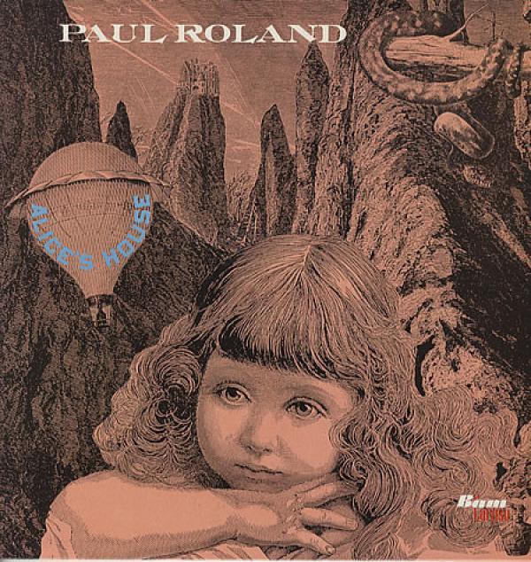 Paul Roland - Alice's House