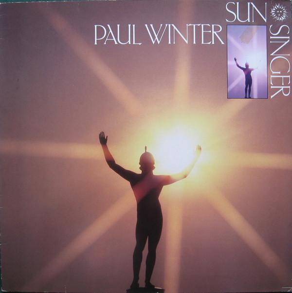 Paul Winter (2) - Sun Singer