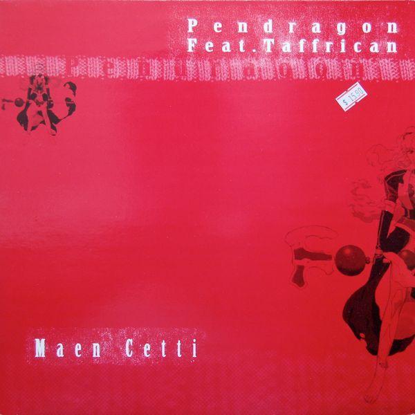 Pendragon, Taffrican - Maen Cetti