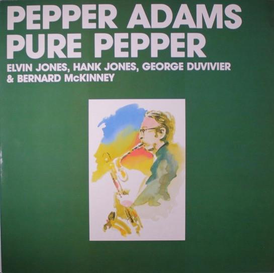 Pepper Adams - Pure Pepper