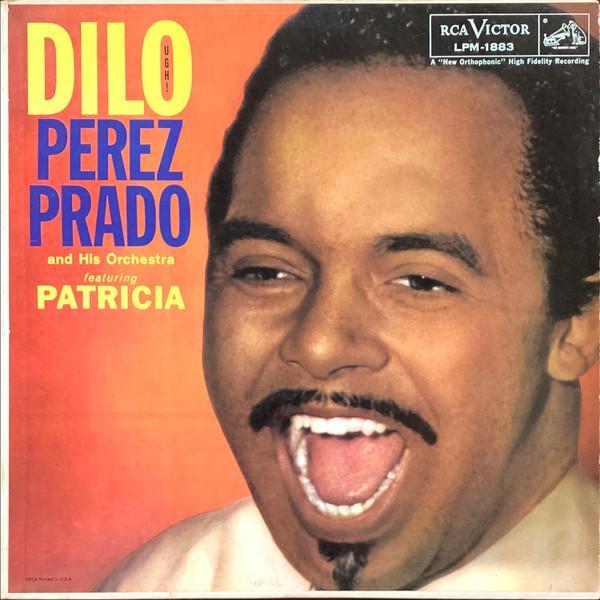 Perez Prado And His Orchestra - Dilo (Ugh!)