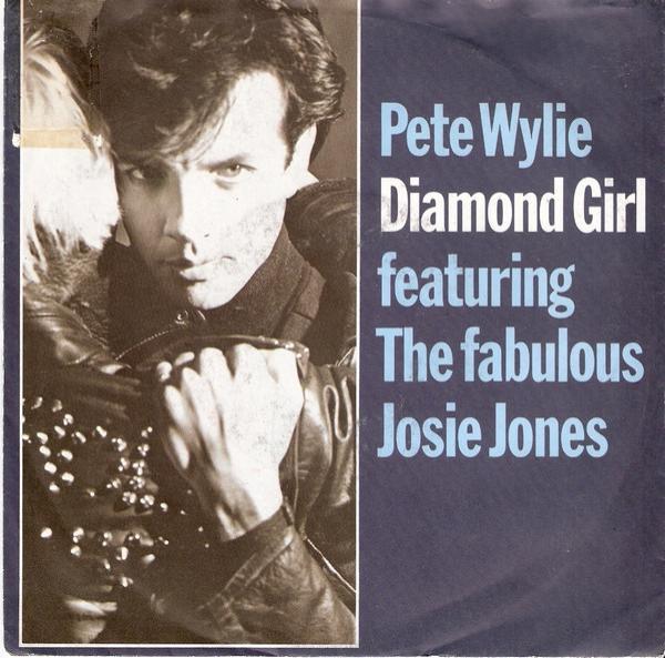 Pete Wylie, Josie Jones - Diamond Girl
