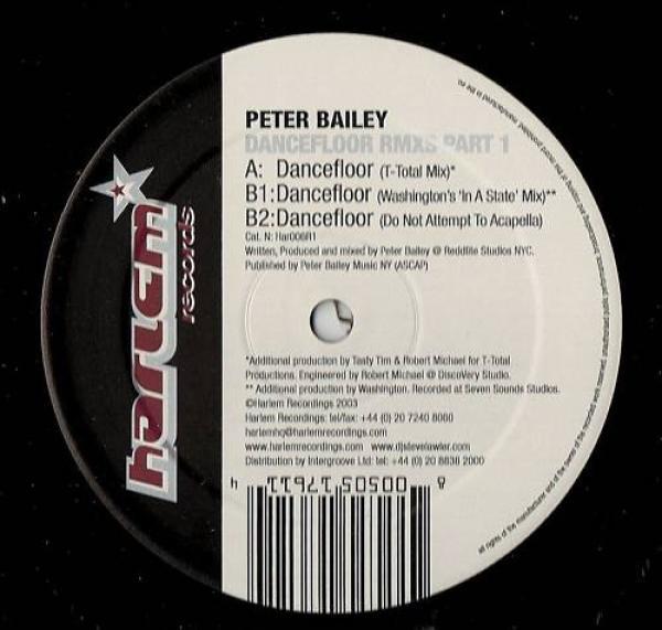 Peter Bailey - Dancefloor (Remixes Part 1)