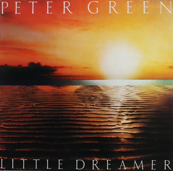 Peter Green (2) - Little Dreamer