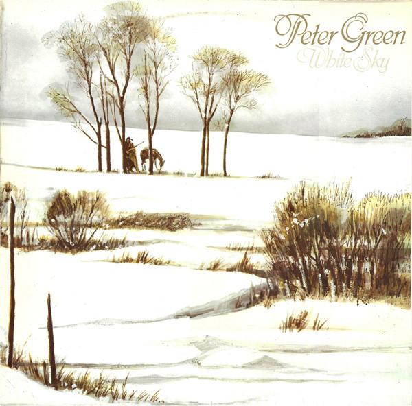 Peter Green (2) - White Sky