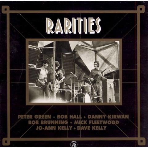 Peter Green , Bob Hall , Danny Kirwan, Bob Brunning, Mick Fleetwood, Jo-Ann Kelly, Dave Kelly  - Rarities