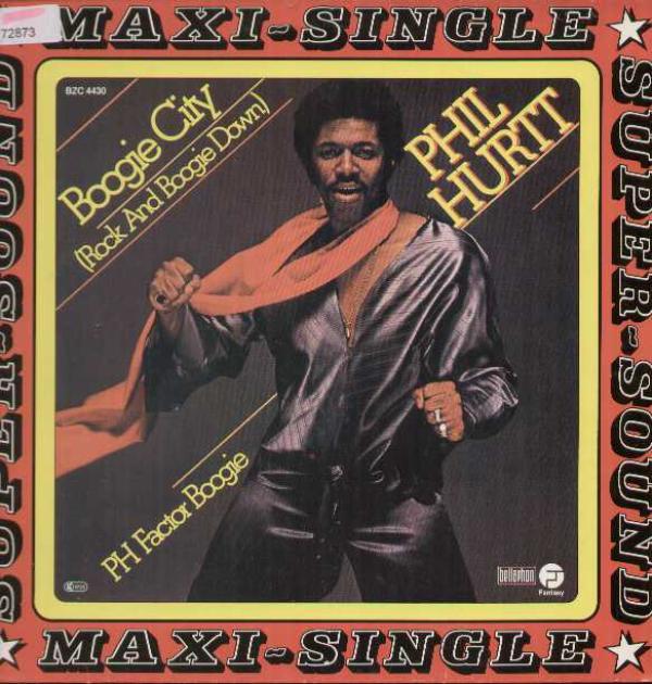 Phil Hurtt - Boogie City (Rock And Boogie Down)