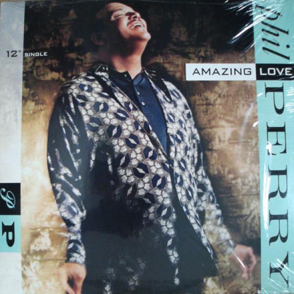 Phil Perry (2) - Amazing Love
