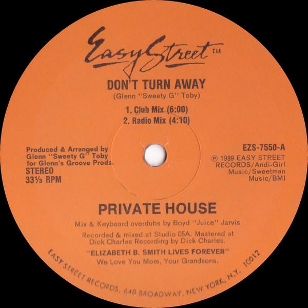 Private House - Don't Turn Away