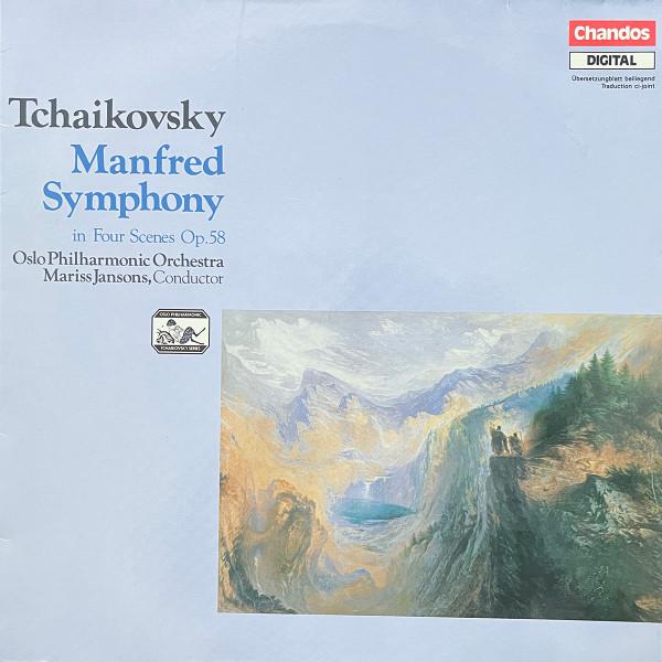 Pyotr Ilyich Tchaikovsky, Oslo Filharmoniske Orkester, Mariss Jansons - Manfred Symphony In Four Scenes Op.58