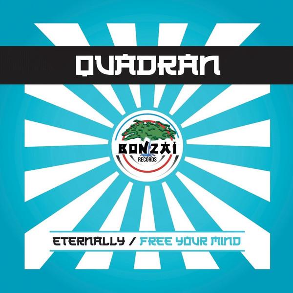 Quadran - Eternally / Free Your Mind