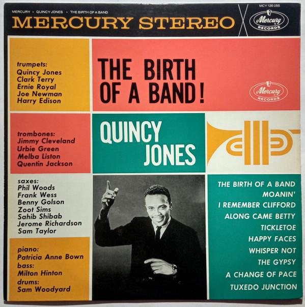 Quincy Jones - The Birth Of A Band