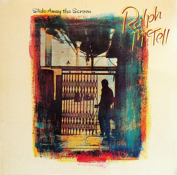 Ralph McTell - Slide Away The Screen