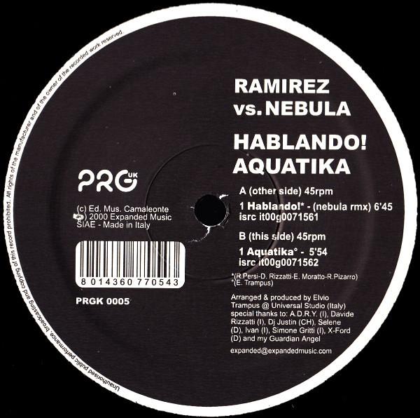 Ramirez, Nebula - Hablando! / Aquatika