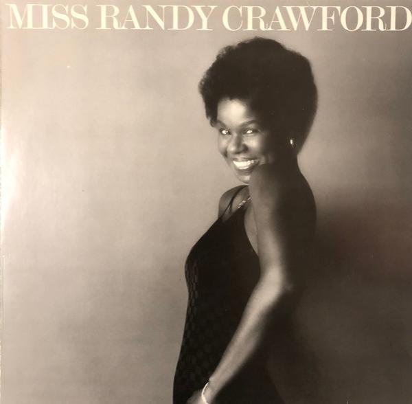 Randy Crawford - Miss Randy Crawford