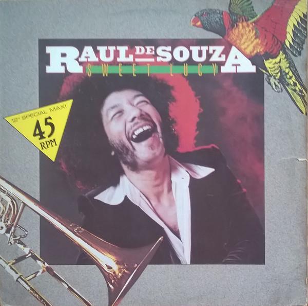 Raul De Souza - Sweet Lucy