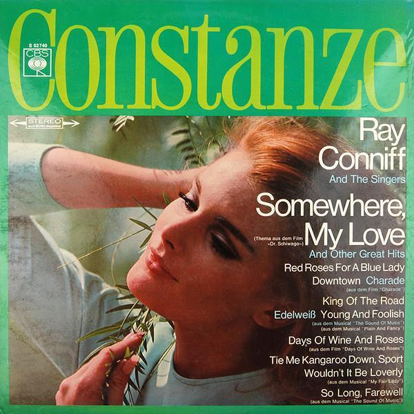 Ray Conniff And The Singers - Somewhere My Love (And Other Great Hits)