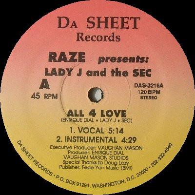 Raze, Lady J, The Secretary Of Entertainment - All 4 Love