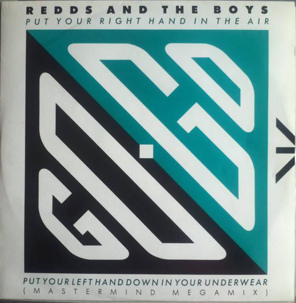 Redds And The Boys, Rare Essence, Little Benny - Put Your Right Hand In The Air Put Your Left Hand Down In Your Underwear / Shoo-Be-Do-Wop