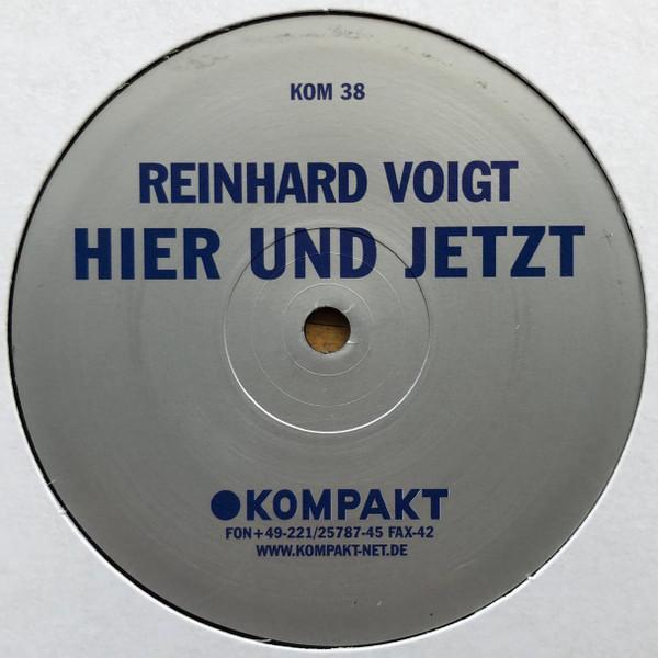 Reinhard Voigt - Hier Und Jetzt
