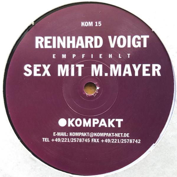 Reinhard Voigt - Sex Mit M. Mayer
