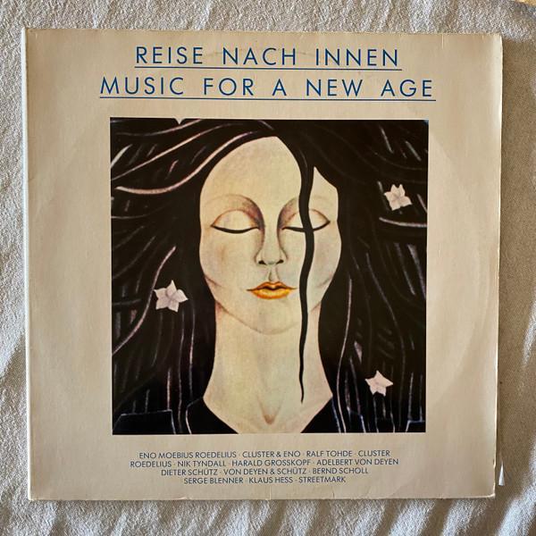  - Reise Nach Innen - Music For A New Age