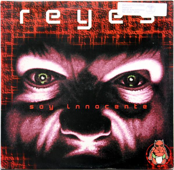 Reyes - Soy Innocente
