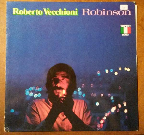 Roberto Vecchioni - Robinson, Come Salvarsi La Vita