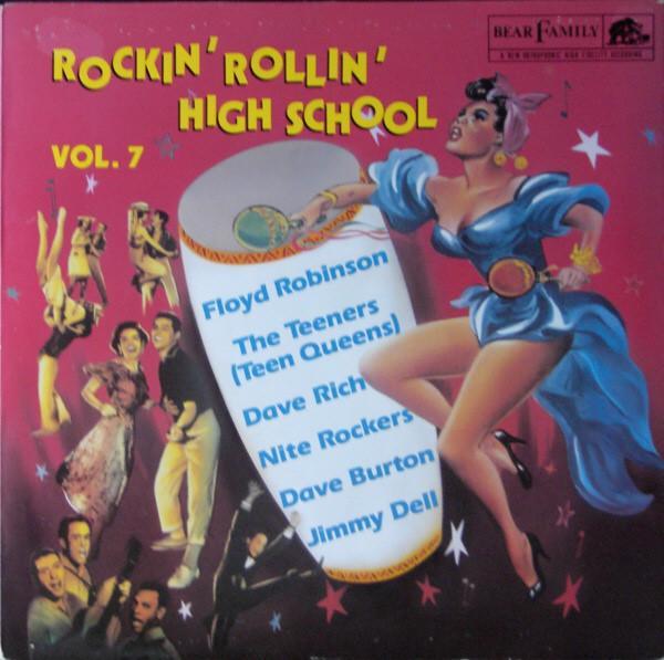 - Rockin' Rollin' High School Vol. 7