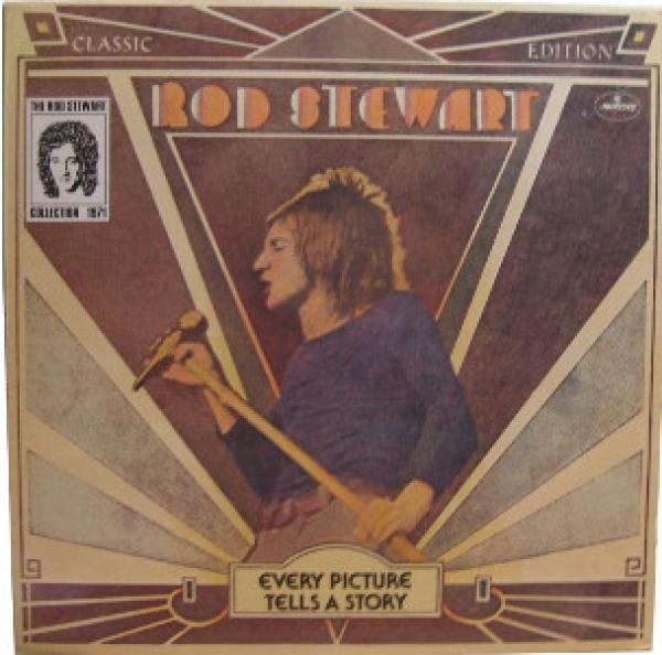 Rod Stewart - Every Picture Tells A Story