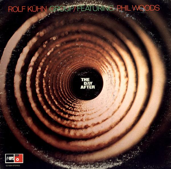 Rolf Kühn Group, Phil Woods - The Day After