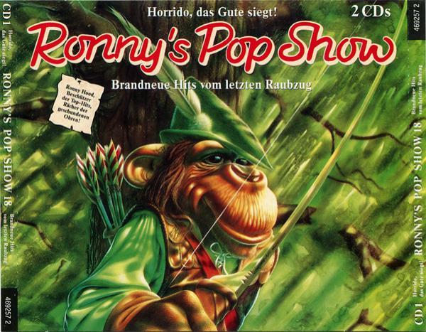  - Ronny's Pop Show 18 - Brandneue Hits Vom Letzten Raubzug