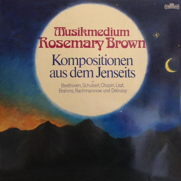 Rosemary Brown, Howard Shelley - Kompositionen Aus Dem Jenseits