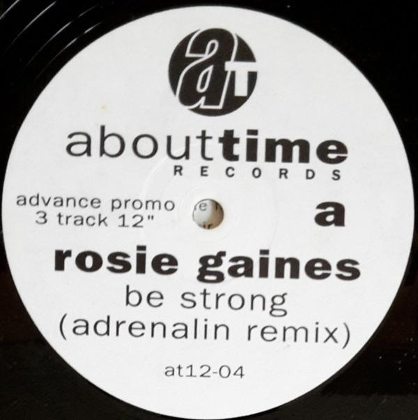 Rosie Gaines - Be Strong / I Only Wanna Be In Your Arms / Heart Like Stone