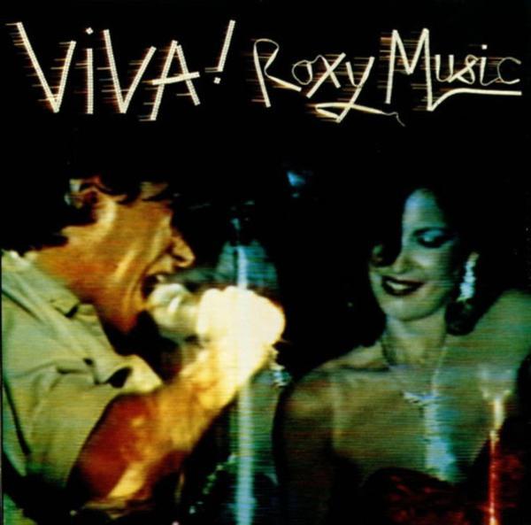 Roxy Music - Viva ! The Live Roxy Music Album