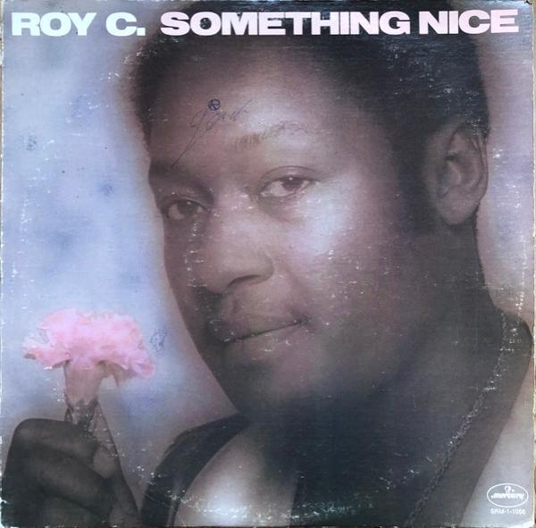 Roy C. Hammond - Something Nice