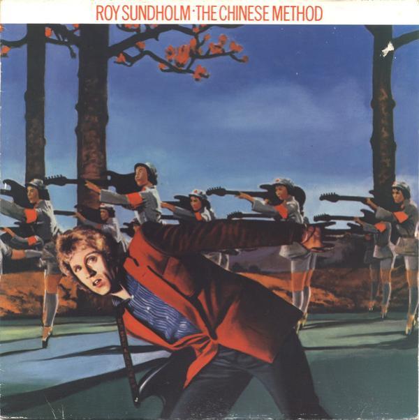 Roy Sundholm - The Chinese Method