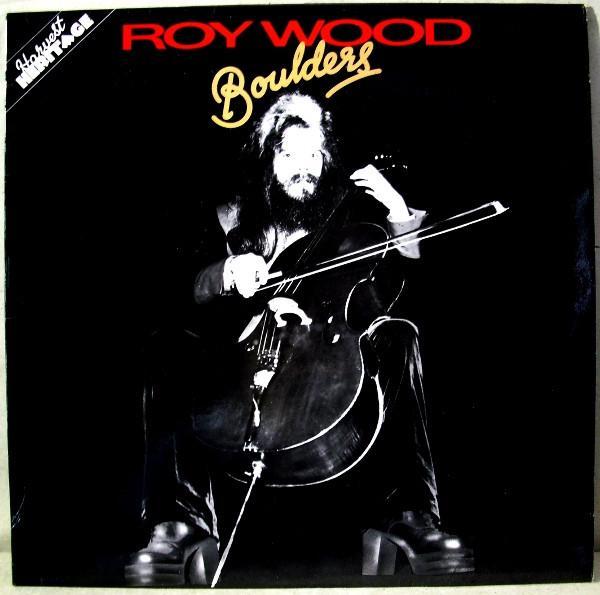 Roy Wood - Boulders