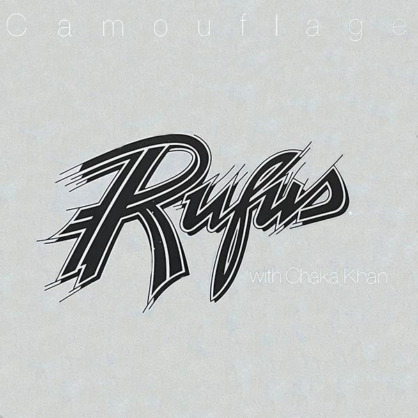 Rufus & Chaka Khan - Camouflage