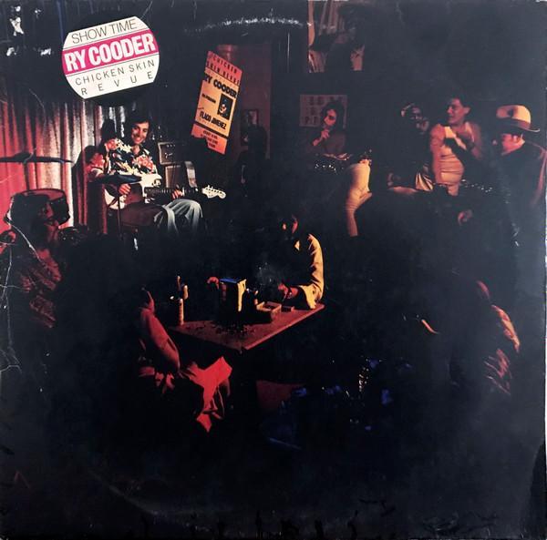 Ry Cooder - Show Time
