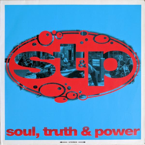 ST & P - Soul, Truth & Power