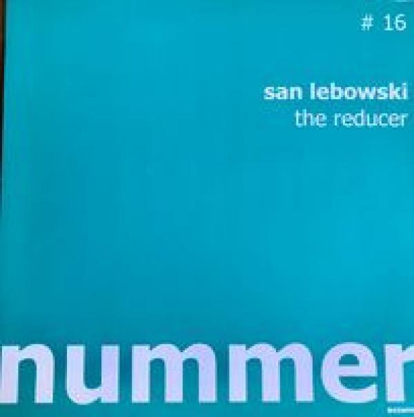 San Lebowski - The Reducer