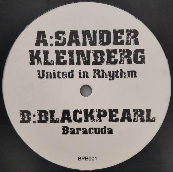 Sander Kleinenberg, Black Pearl (3) - United In Rhythm / Baracuda