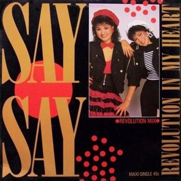 Say Say - Revolution In My Heart (Revolution Mix)