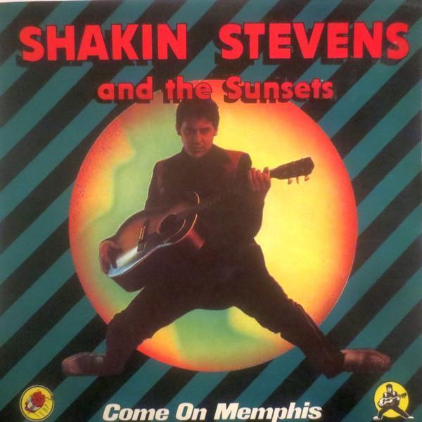 Shakin' Stevens And The Sunsets - Come On Memphis!