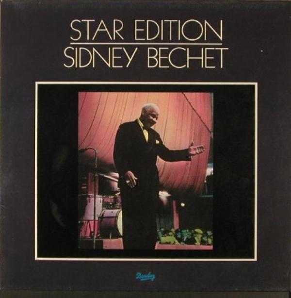 Sidney Bechet - Star Edition